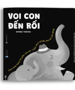 Voi con đến rồi